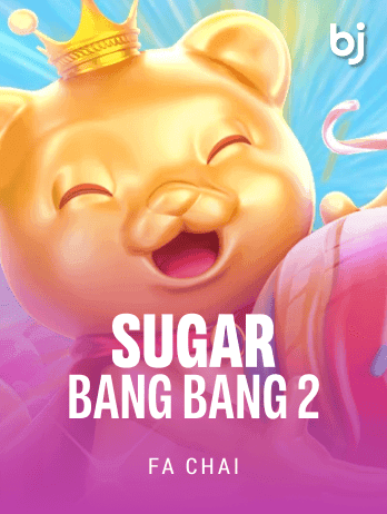 SUGAR BANG BANG 2 thumbnail